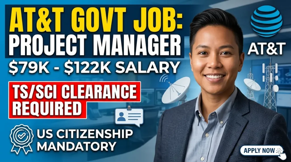 AT&T Hiring Project Manager (Government) in USA – Salary, Eligibility & Apply Guide