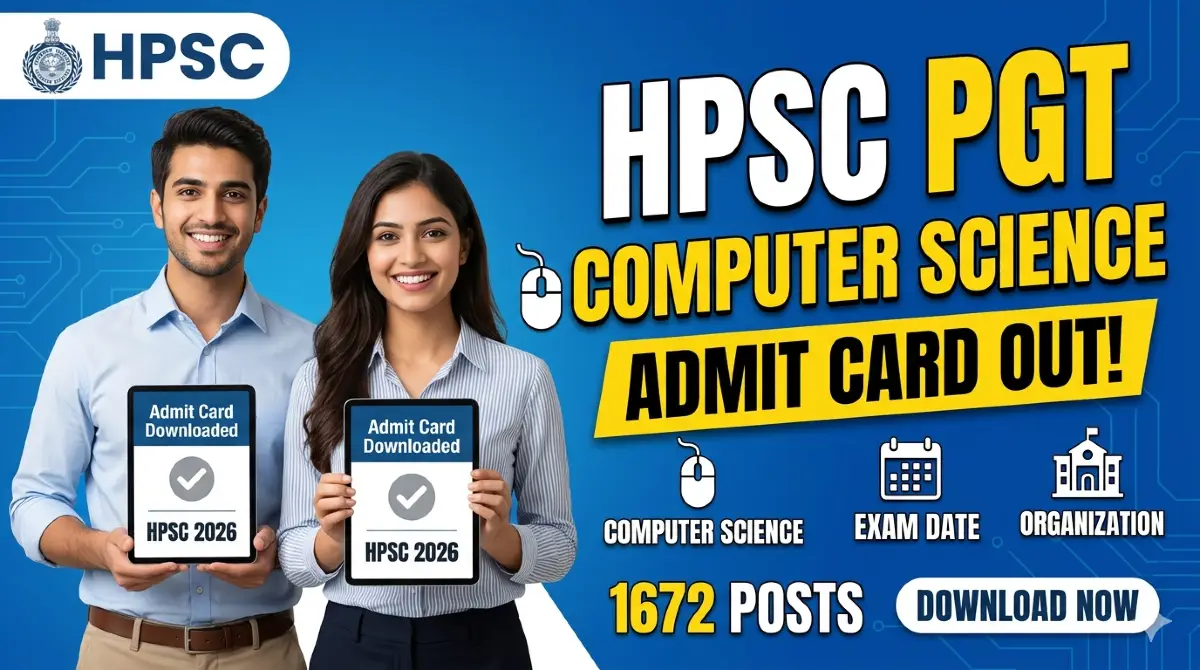Haryana HPSC PGT Computer Science Admit Card 2026 (Out): Download Now