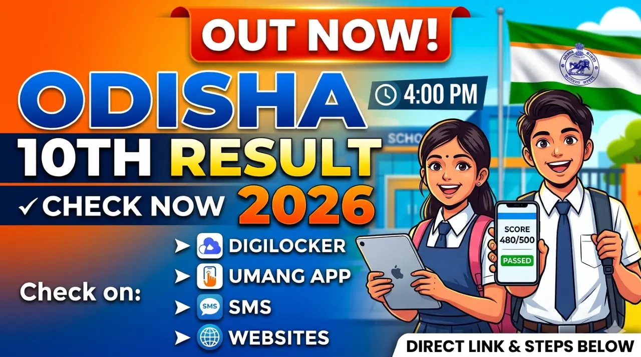 Odisha 10th Result 2026 Out: Check Class 10 Scores via DigiLocker, UMANG App, SMS, and Official Websites