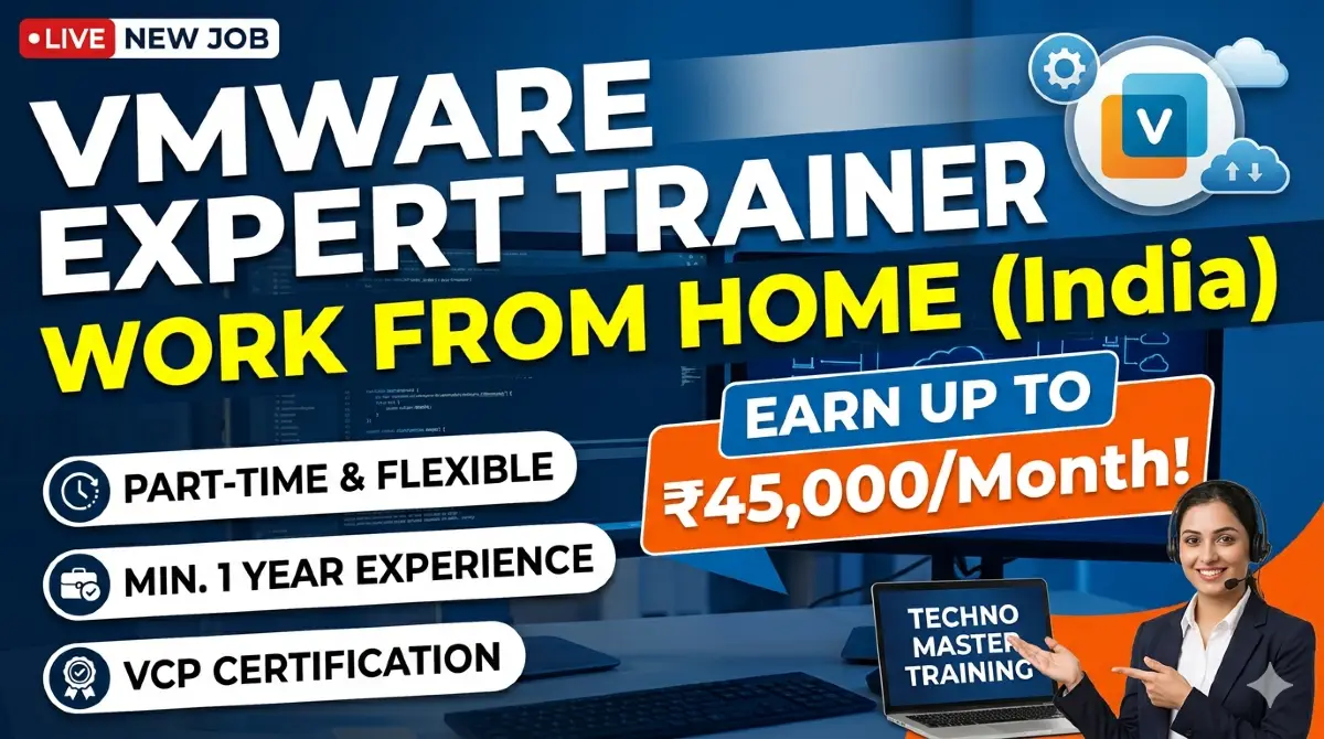 VMware Expert Hiring for Remote Training Role – Salary, Requirements & Application Guide