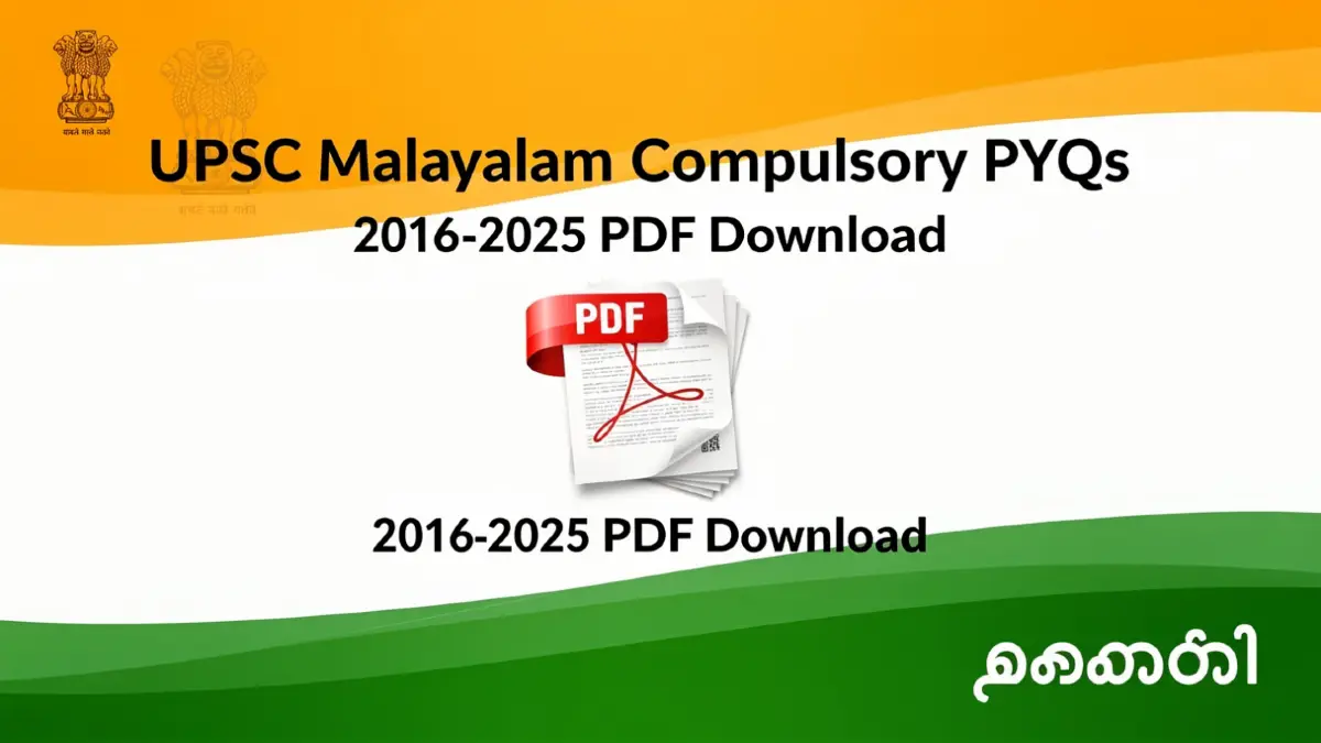 UPSC Malayalam Compulsory PYQ PDF Download for Mains (2016-2025) Preparation 2026