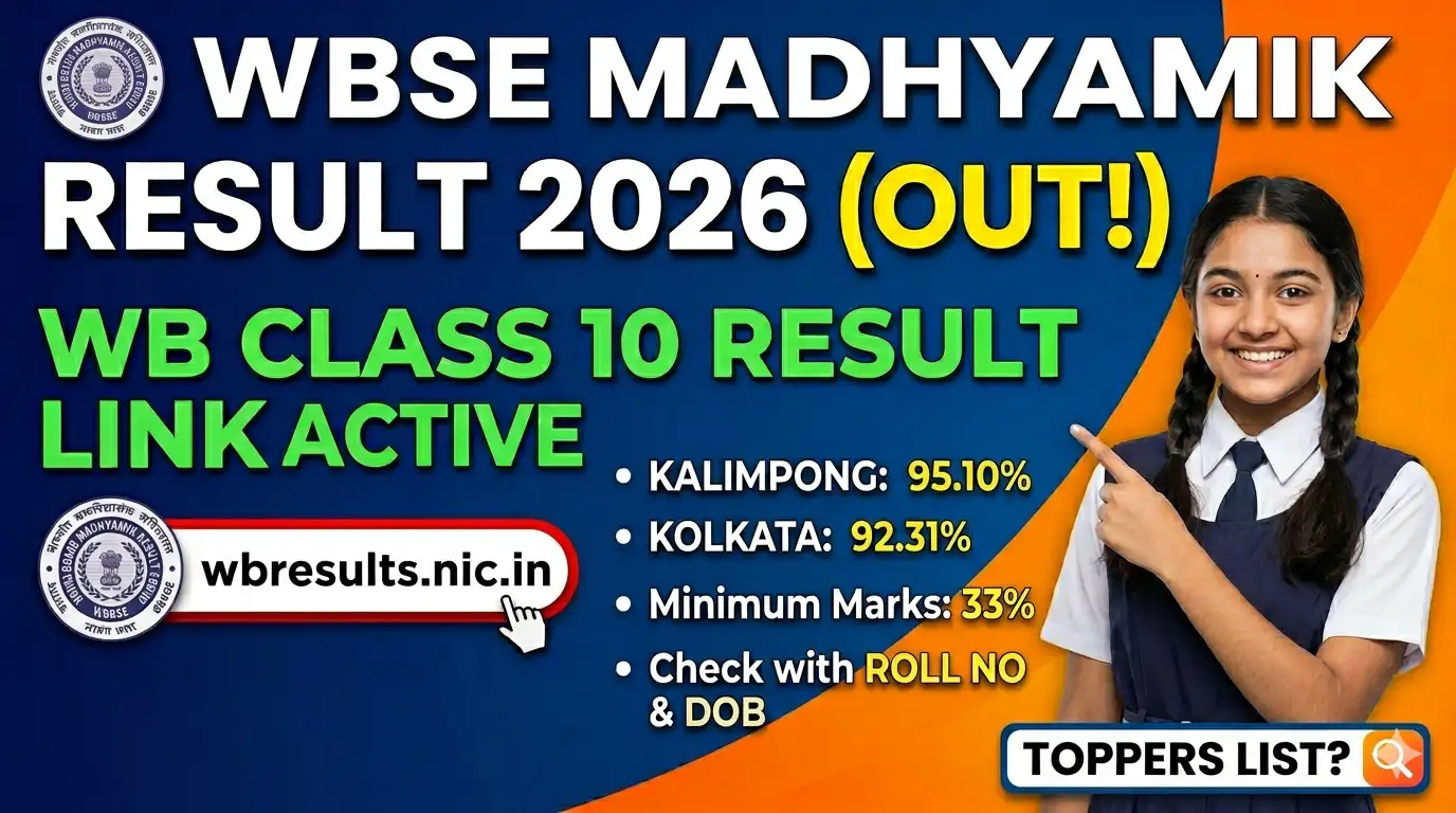 WBBSE 10th Result 2026 Link Active: How to Download Marks Sheet Online at wbresults.nic.in