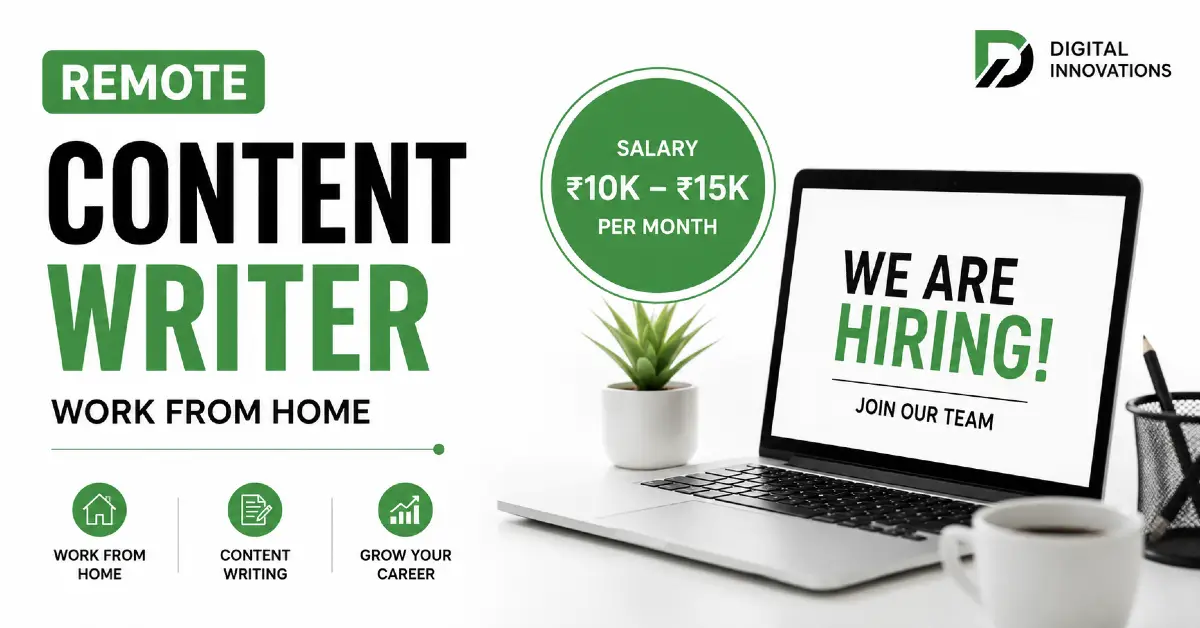 Remote Content Writer Job (Work From Home): Salary, Eligibility & How to Apply 2026